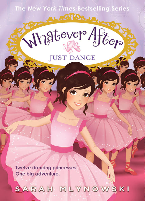 Just Dance (Whatever After #15): Volume 15