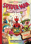 Spider-Man: Mighty Mayhem! (a Mighty Marvel Team-Up): An Original Graphic Novel