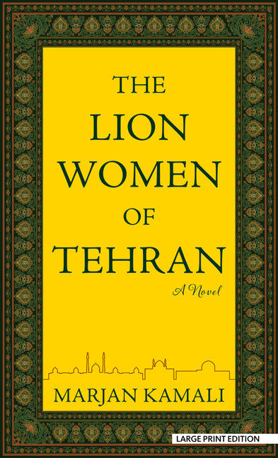 The Lion Women of Tehran