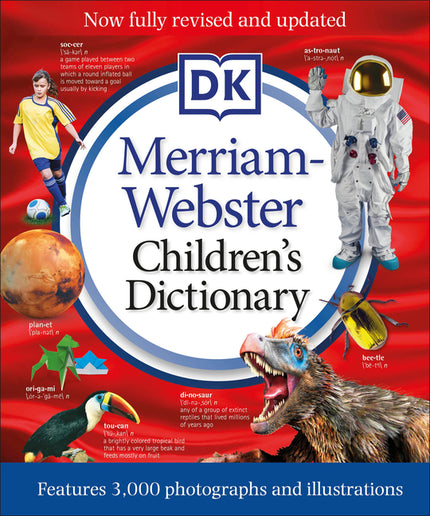 Merriam-Webster Children's Dictionary, New Edition: Features 3,000 Photographs and Illustrations