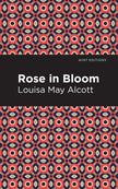 Rose in Bloom
