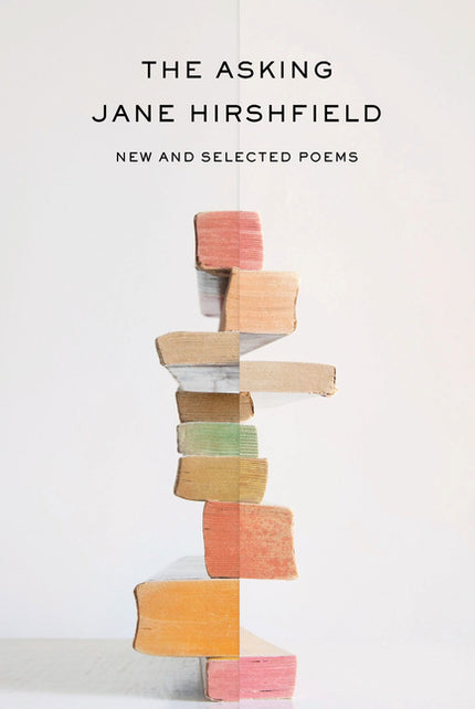The Asking: New and Selected Poems