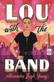 Lou with the Band