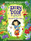 Fairy Door Diaries: Eliza and the Flower Fairies: (A Magical Middle Grade Chapter Book Full of Secrets, Forest Adventures, and Whimsical Surprises - F