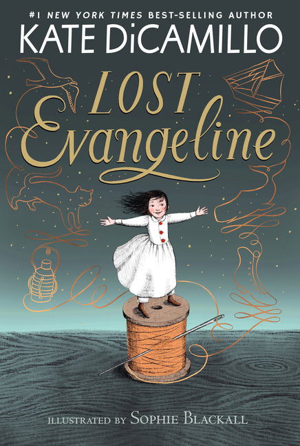 Lost Evangeline: (A Magical Middle Grade Fairy Tale about Love, Family, Courage, and a Tiny Girl's Brave Adventure for Kids Ages 7-10)