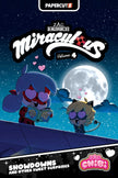 Miraculous Chibi Vol. 4: Showdowns and Other Sweet Surprises