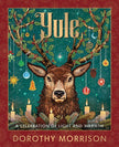 Yule: A Celebration of Light and Warmth