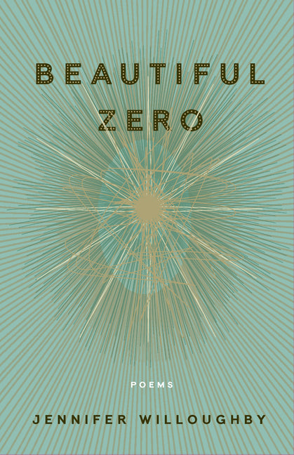 Beautiful Zero: Poems