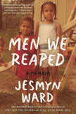 Men We Reaped: A Memoir