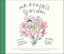 Mr. Kuroki's Garden