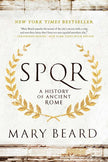 S.P.Q.R: A History of Ancient Rome