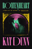 Rottenheart