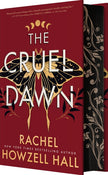 The Cruel Dawn
