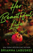 Her Beautiful Life