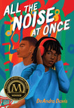 All the Noise at Once