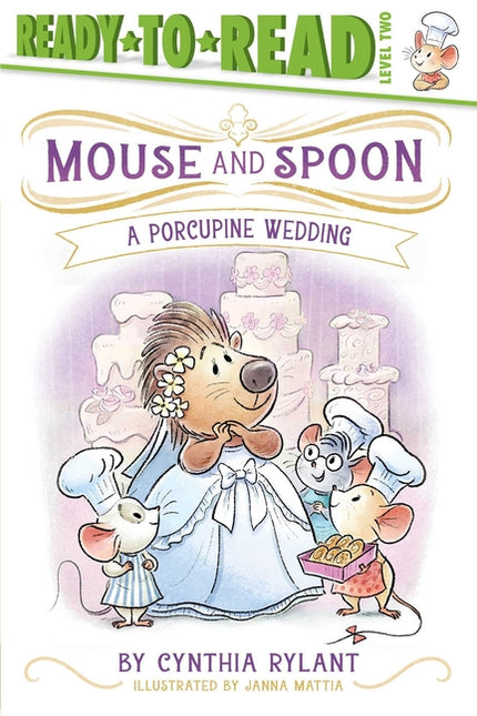 A Porcupine Wedding: Ready-To-Read Level 2