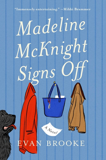Madeline McKnight Signs Off