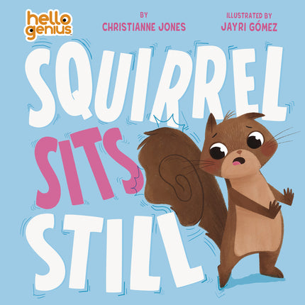 Squirrel Sits Still