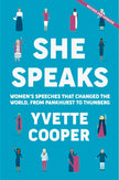 She Speaks: Women's Speeches That Changed the World, from Pankhurst to Thunberg