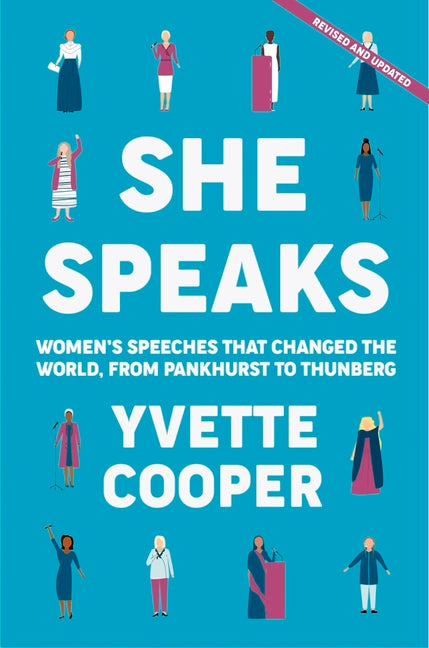 She Speaks: Women's Speeches That Changed the World, from Pankhurst to Thunberg