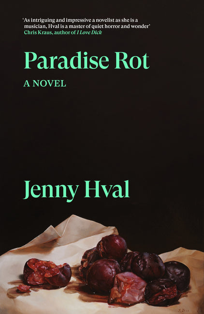 Paradise Rot: A Novella