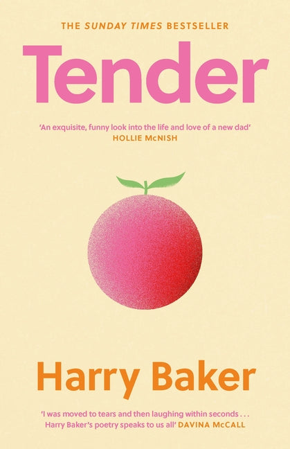 Tender: 100 Poems for the First 100 Days of Life