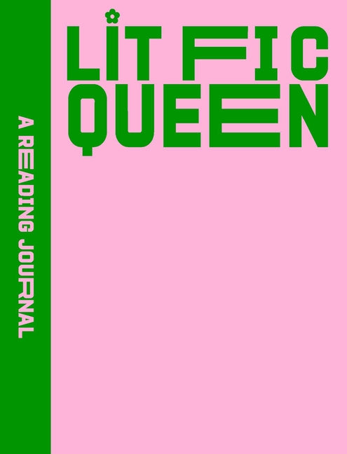 A Reading Journal: Lit Fic Queen: Classics Reading Journal, Book Review Log, Track Your Reading Progress, A5 Reading Log Notebook