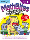 Kumon Math Bites: Grade 1 Addition & Subtraction