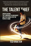 The Talent Thief