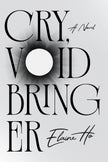 Cry, Voidbringer