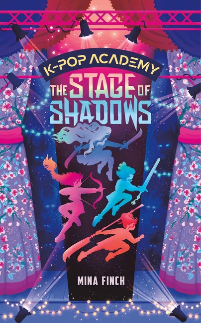 The Stage of Shadows: Unofficial Adventure Stories for Kpop Demon Hunters Fans (Book 1)