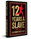 12 Years a Slave: A True Story (Deluxe Hardbound Edition)