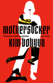 Mothersucker