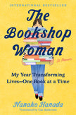The Bookshop Woman: My Year Transforming Lives--One Book at a Time