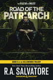 Road of the Patriarch: Dungeons & Dragons: Book 3 of the Sellswords Trilogy