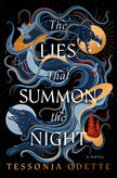 The Lies That Summon the Night