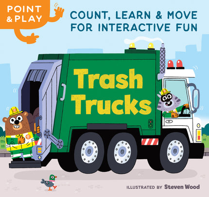 Point & Play: Trash Trucks: Count, Learn, and Move for Interactive Fun