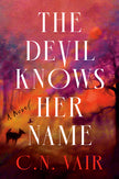 The Devil Knows Her Name