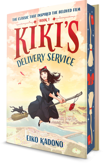 Kiki's Delivery Service: Deluxe Edition: The Classic That Inspired the Beloved Animated Film