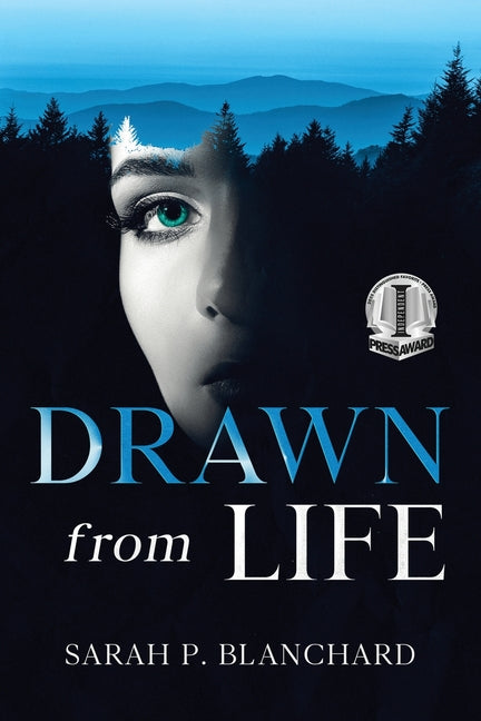 Drawn from Life: a novel of psychological suspense