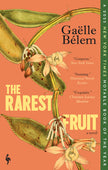The Rarest Fruit