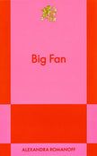 Big Fan: An 831 Stories Romance