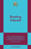 Rooting Interest: An 831 Stories Romance