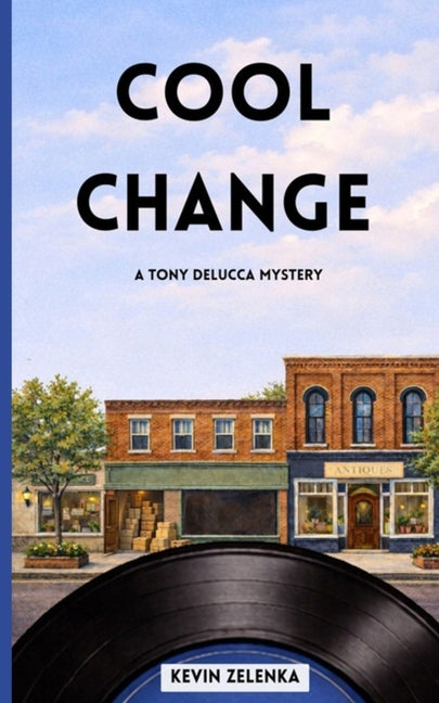 Cool Change: Originally Pressed Mysteries