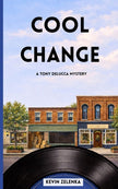 Cool Change: Originally Pressed Mysteries