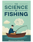 The Science of Fishing
