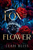 The Fox and The Flower