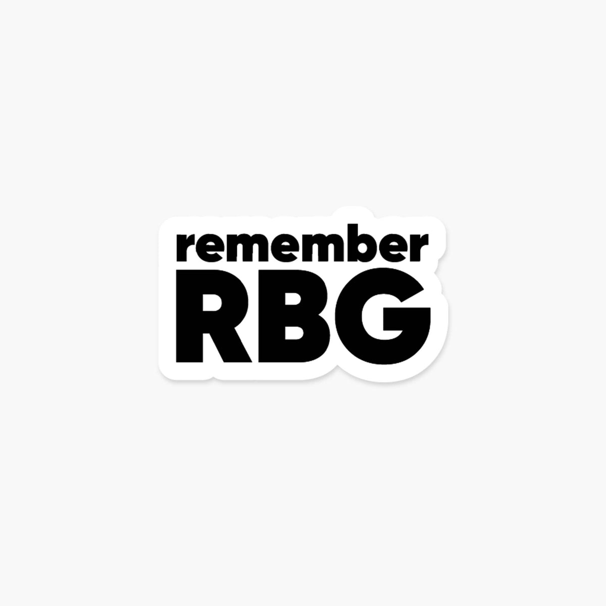 Remember RBG - Feminist Sticker