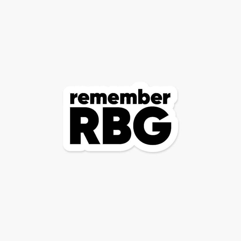 Remember RBG - Feminist Sticker