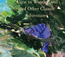 Alice in Wonderland & Other Classic Adventures : Deluxe Pain